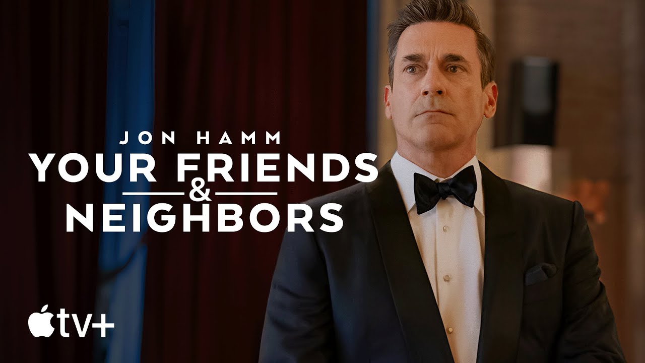 『Your Friends & Neighbors』ジョン・ハムが「紳士な泥棒」に!高級住宅街のドロドロを描く極上ブラックコメディ【あらすじ・ネタバレ解説】