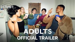 【Z世代の『フレンズ』誕生か？】米ドラマ『Adults（アダルト）』感想・あらすじ・ネタバレ考察｜現代の若者のリアルすぎる“どん底”を笑い飛ばす群像劇